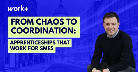 From Chaos to Coordination: Apprenticeships that Work for SMEs