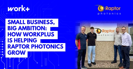 Small business, big ambition: How Workplus is helping Raptor Photonics grow